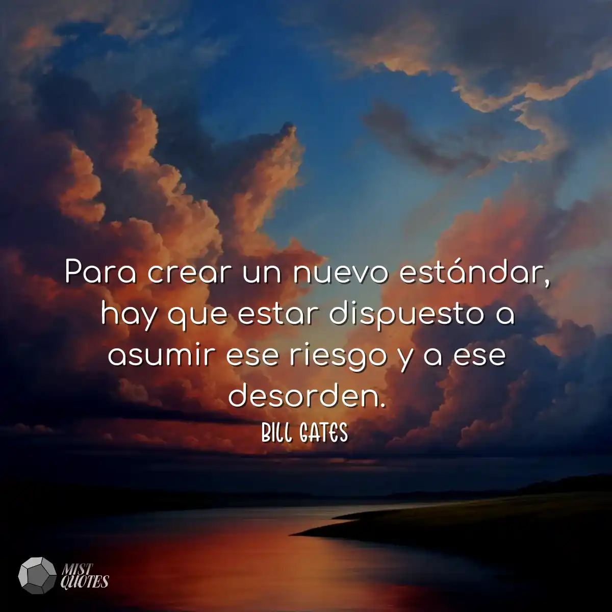 Para crear un nuevo estándar, hay que estar dispue