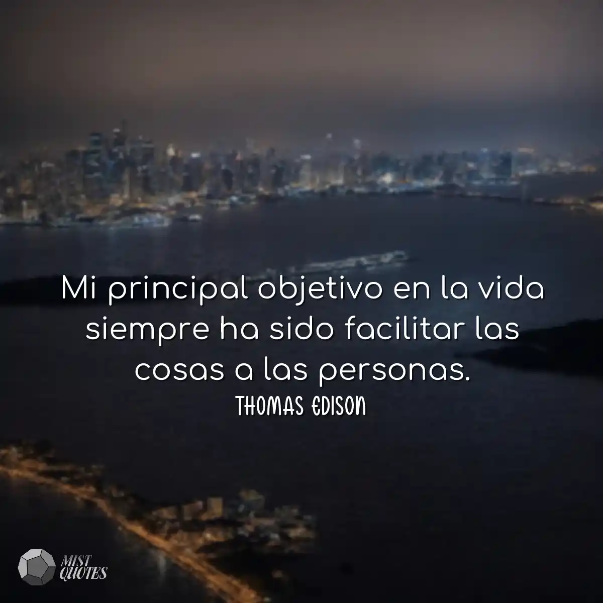 Mi principal objetivo en la vida siempre