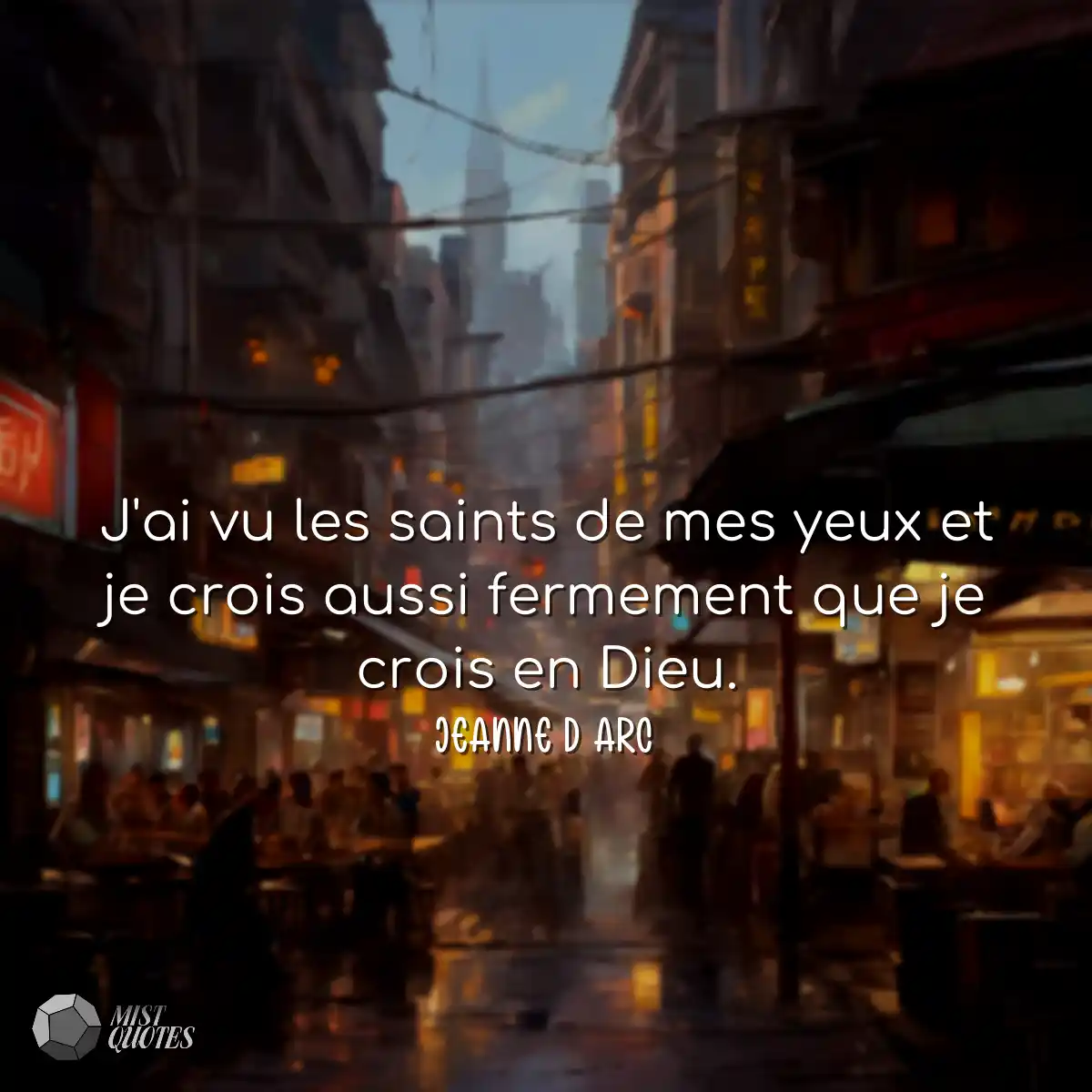 J'ai vu les saints de mes yeux et je cro