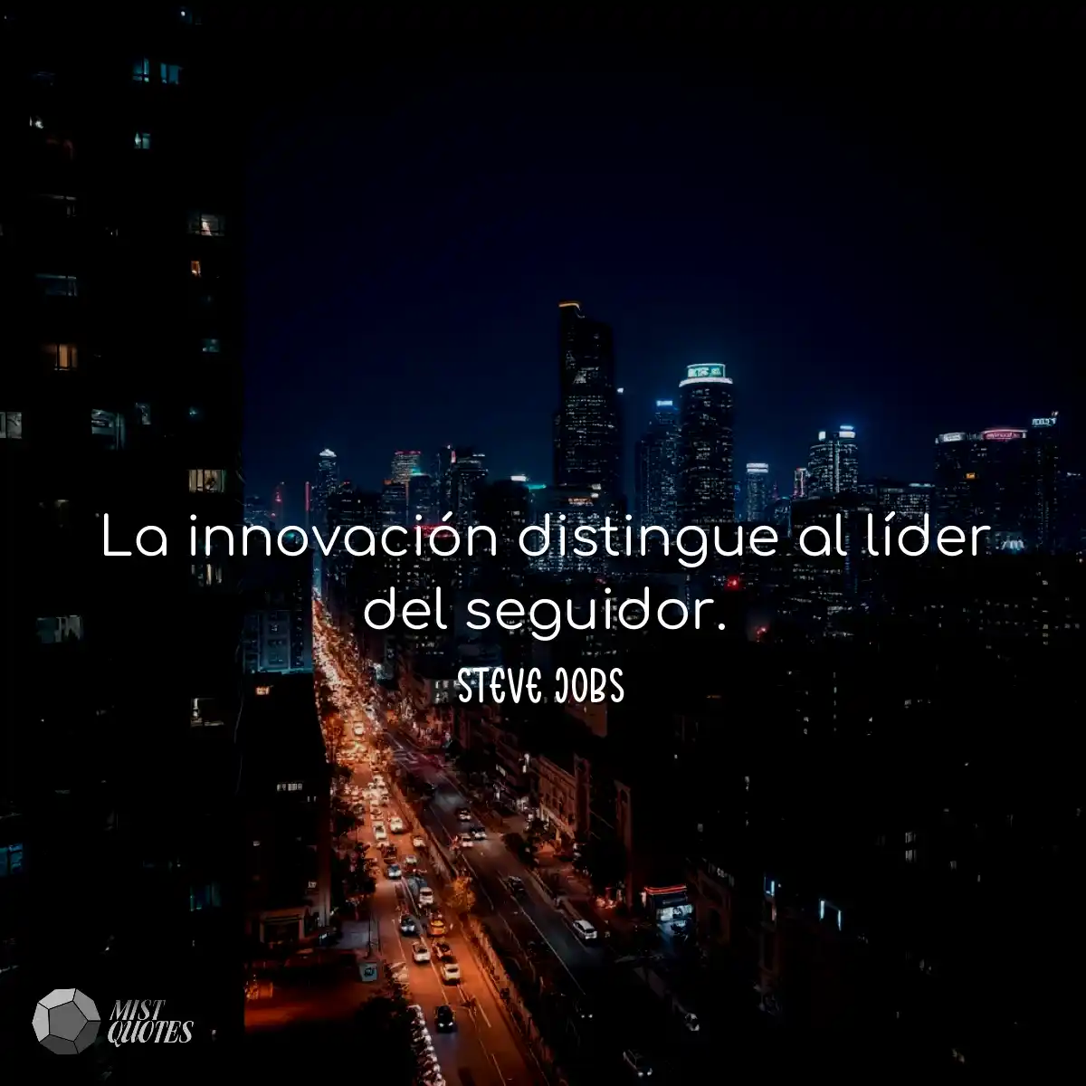 La innovación distingue al líder del seguidor.