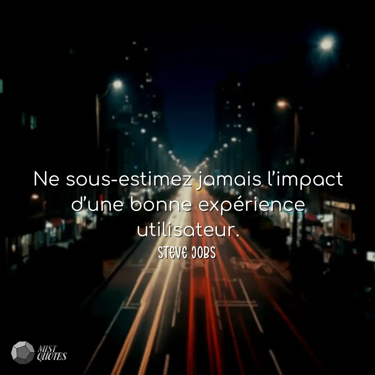 Ne sous-estimez jamais l’impact d’une bonne expéri