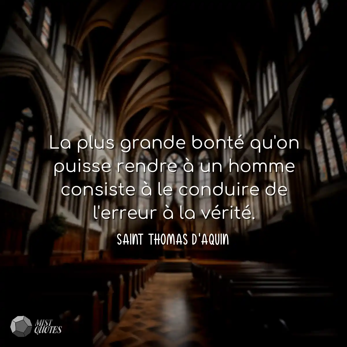 La plus grande bonté qu'on puisse rendre à un homm