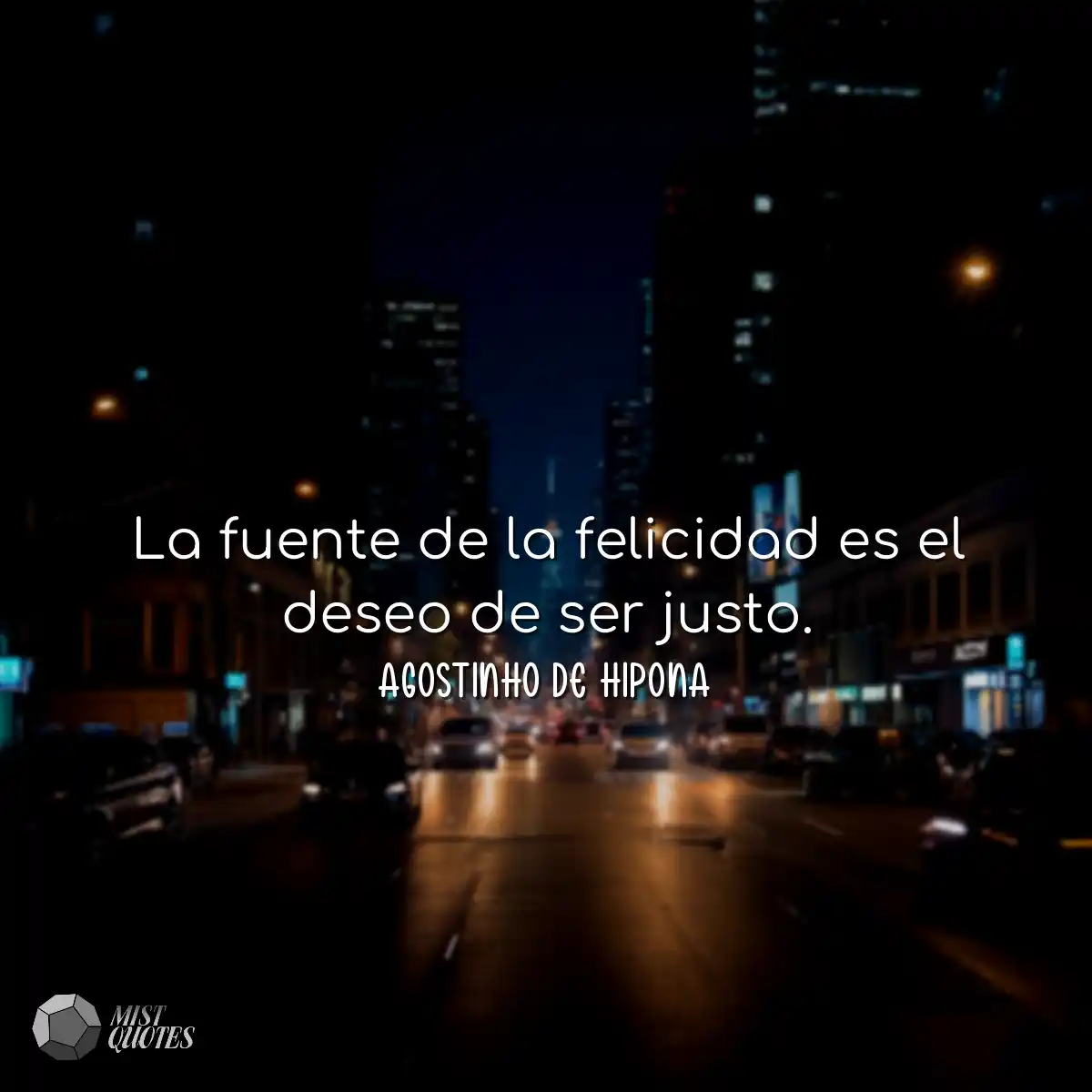 La fuente de la felicidad es el deseo de