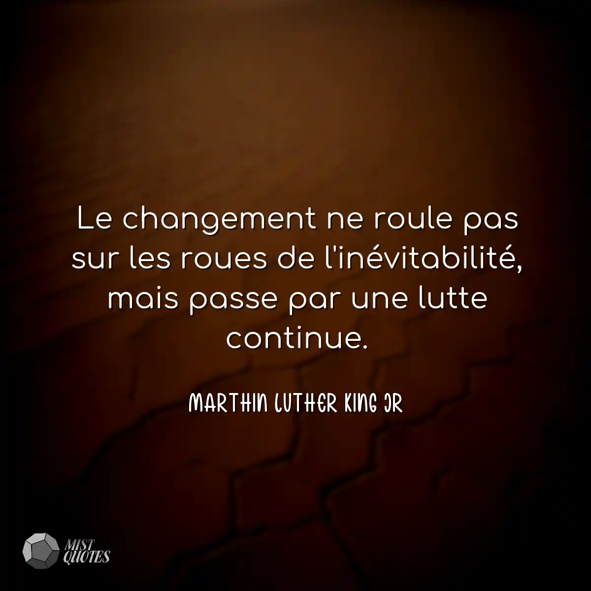 Le changement ne roule pas sur les roues de l'inév