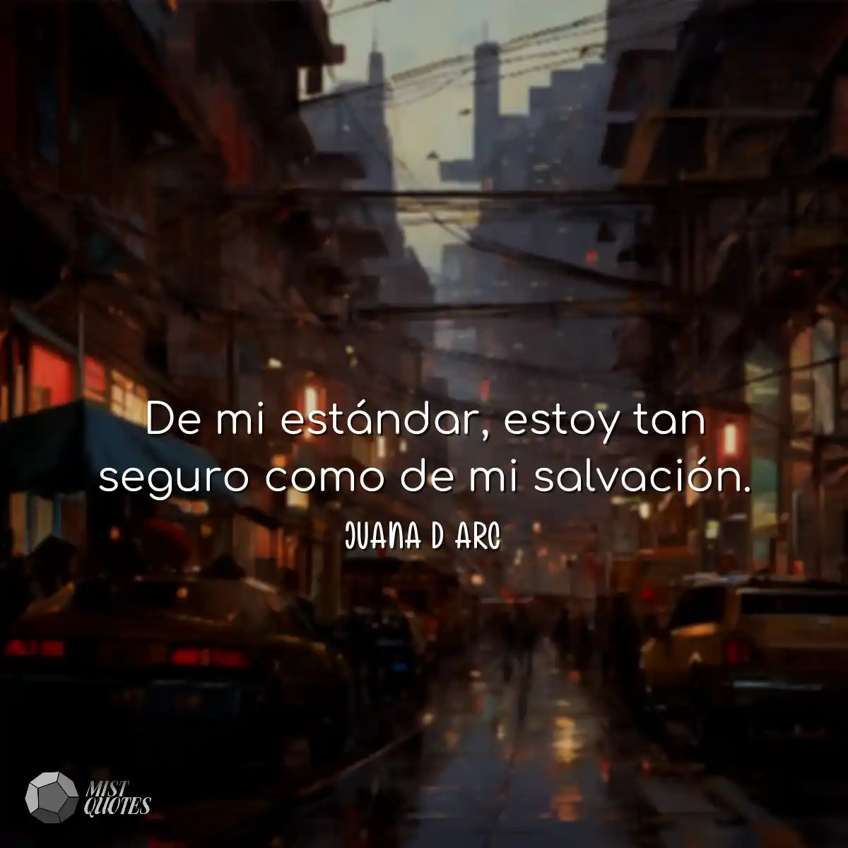 De mi estándar, estoy tan seguro como de mi salvac