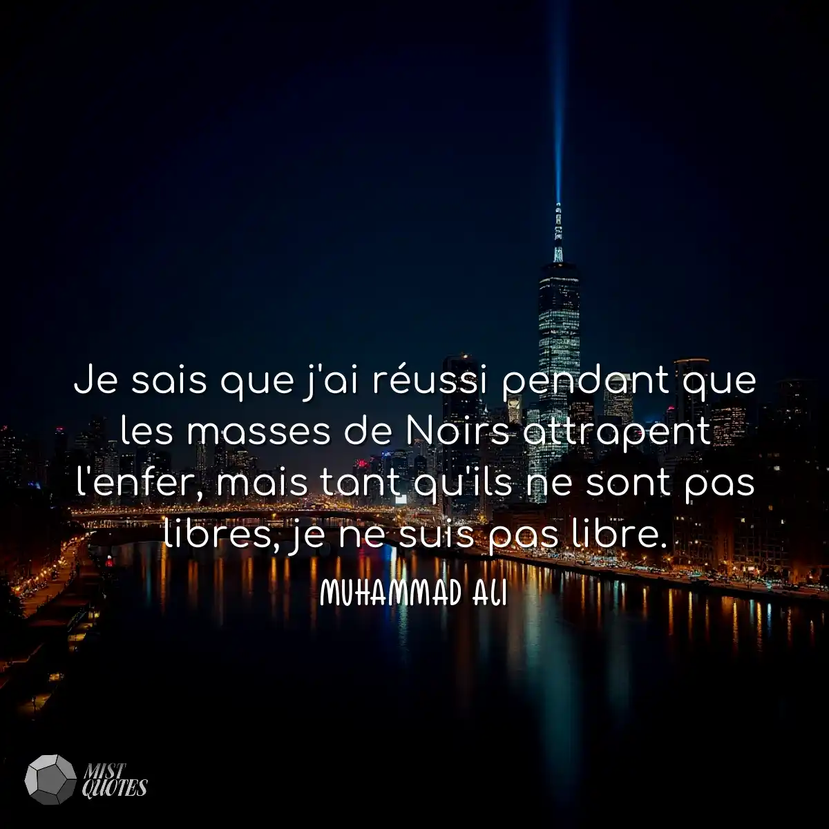 Je sais que j'ai réussi pendant que les masses de 