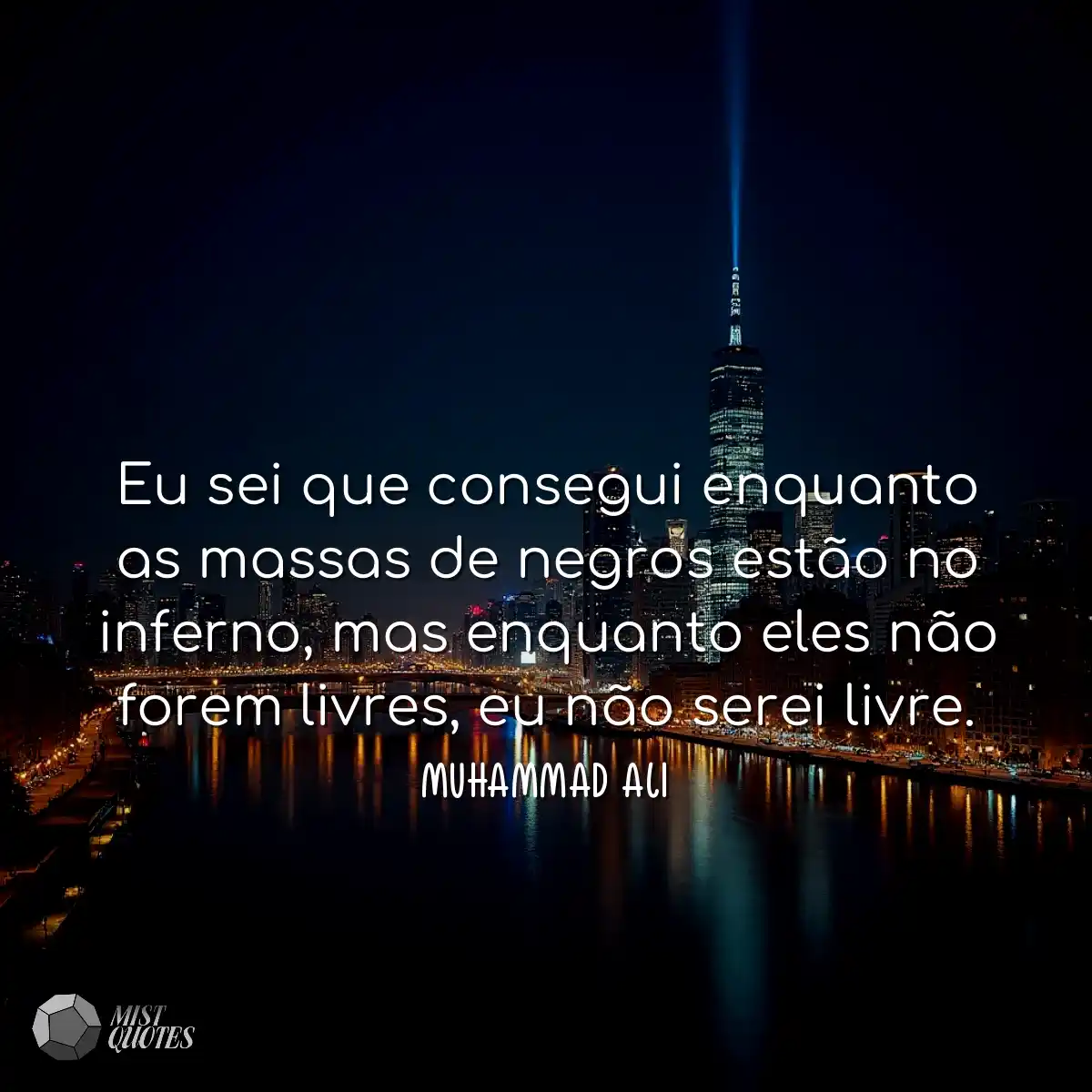 Eu sei que consegui enquanto as massas de negros e