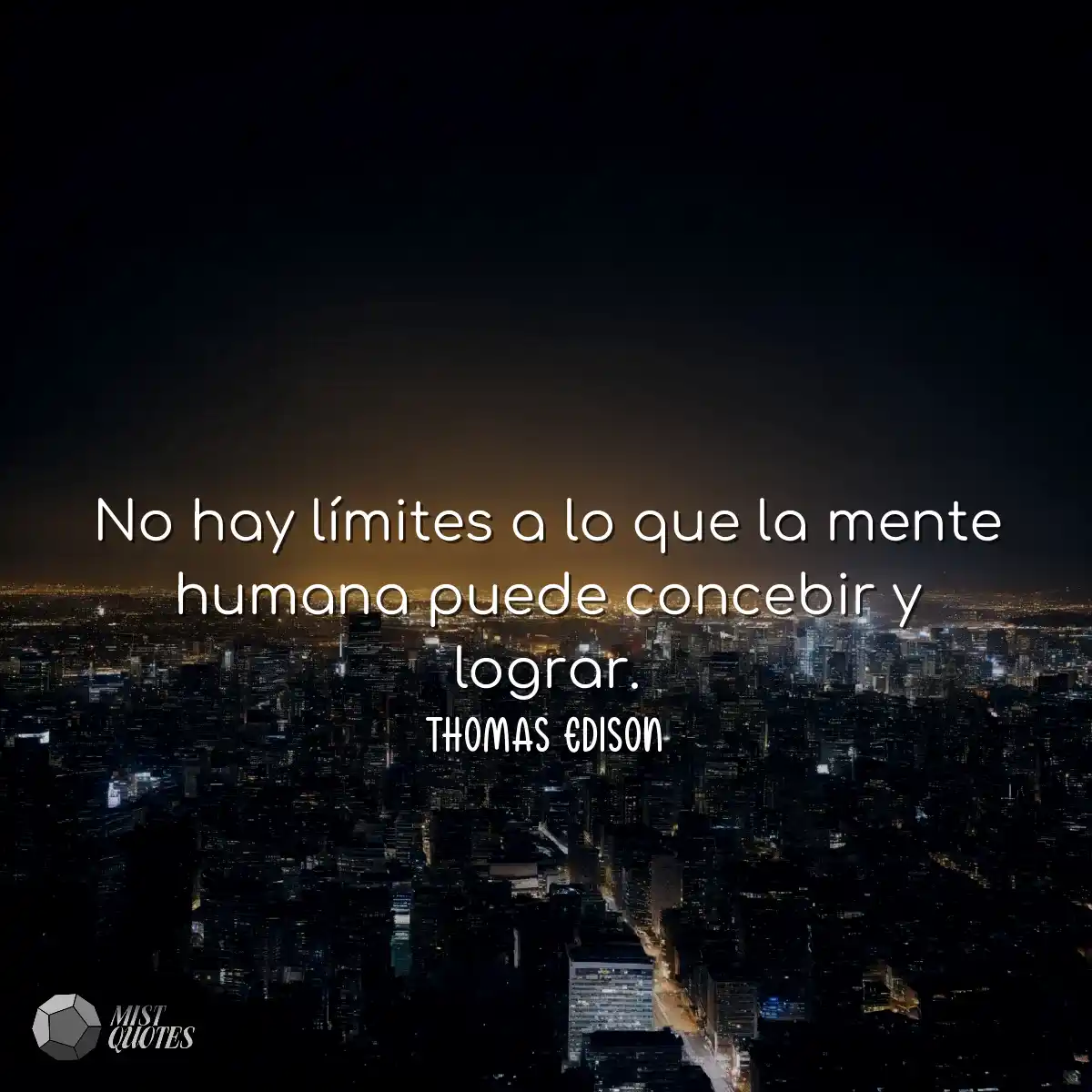 No hay límites a lo que la mente humana