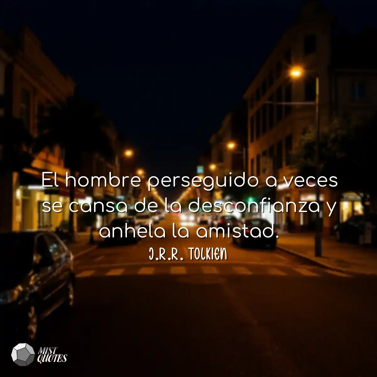El hombre perseguido a veces se cansa de