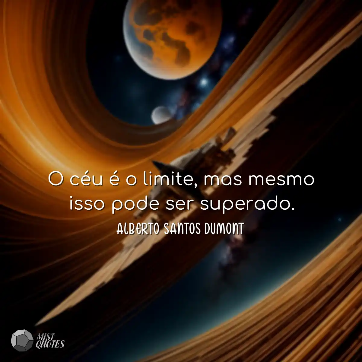 O céu é o limite, mas mesmo isso pode ser superado