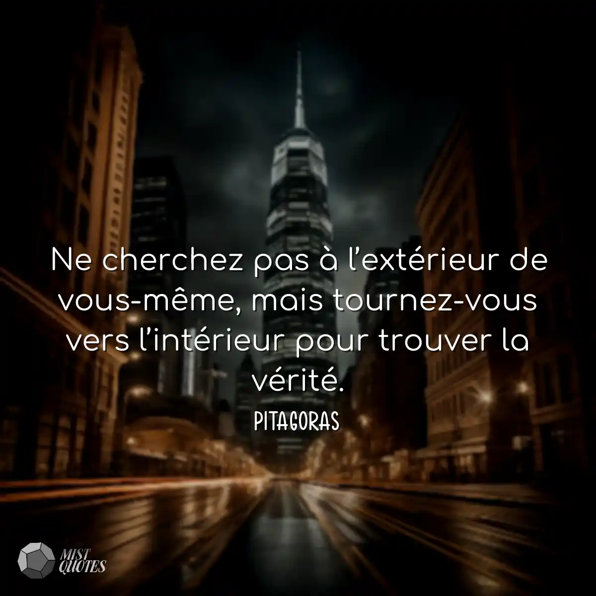 Ne cherchez pas à l’extérieur de vous-même, mais t