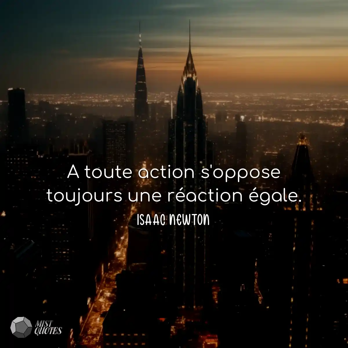 A toute action s'oppose toujours une réaction égal