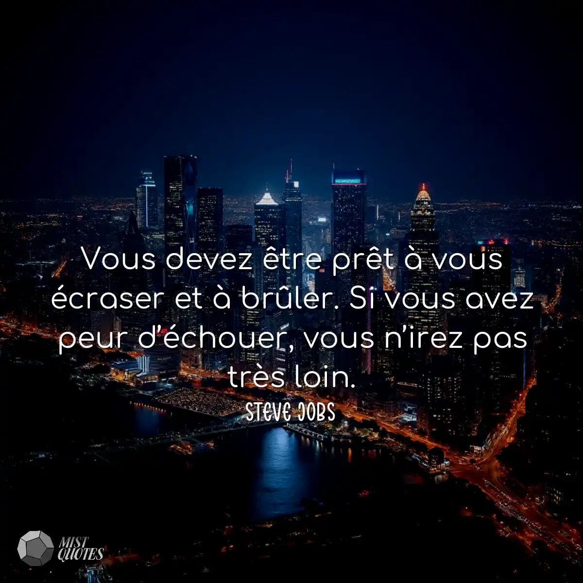 Vous devez être prêt à vous écraser 