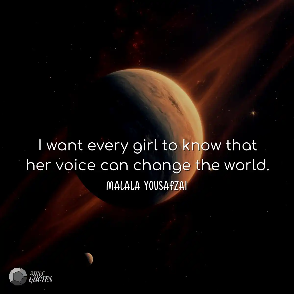 I want every girl to know that her voice