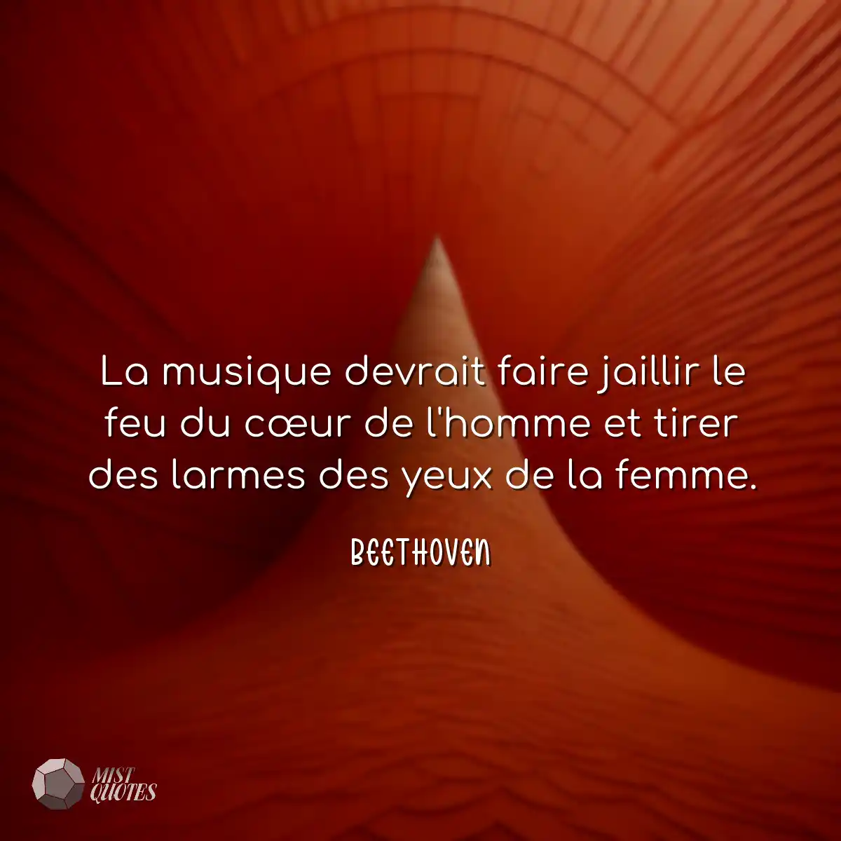 La musique devrait faire jaillir le feu 