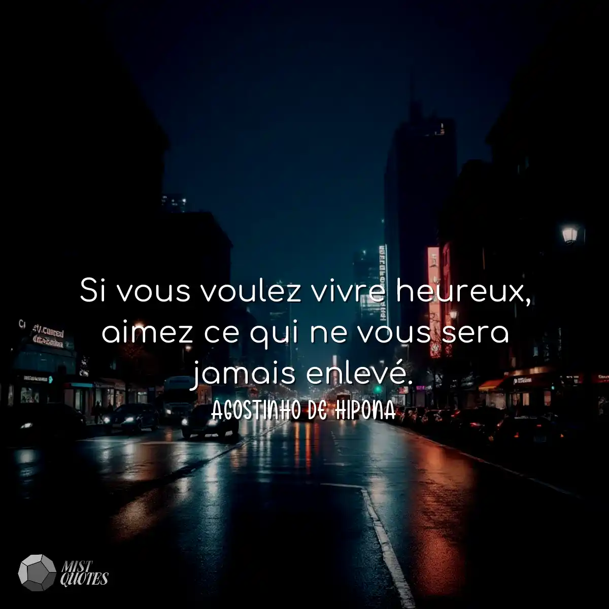 Si vous voulez vivre heureux, aimez ce q