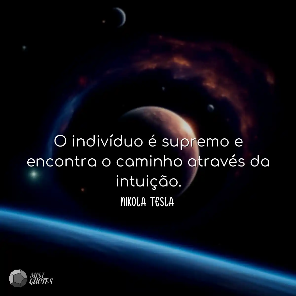 O indivíduo é supremo e encontra o caminho através