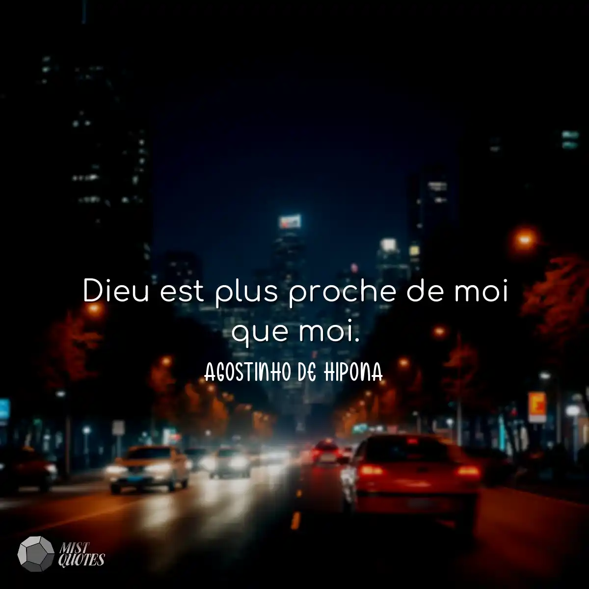 Dieu est plus proche de moi que moi.