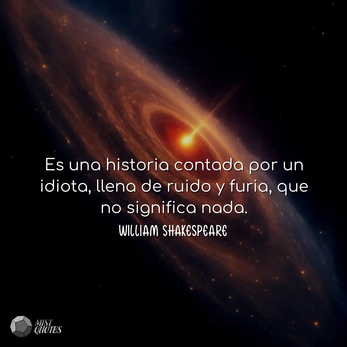Es una historia contada por un idiota, l