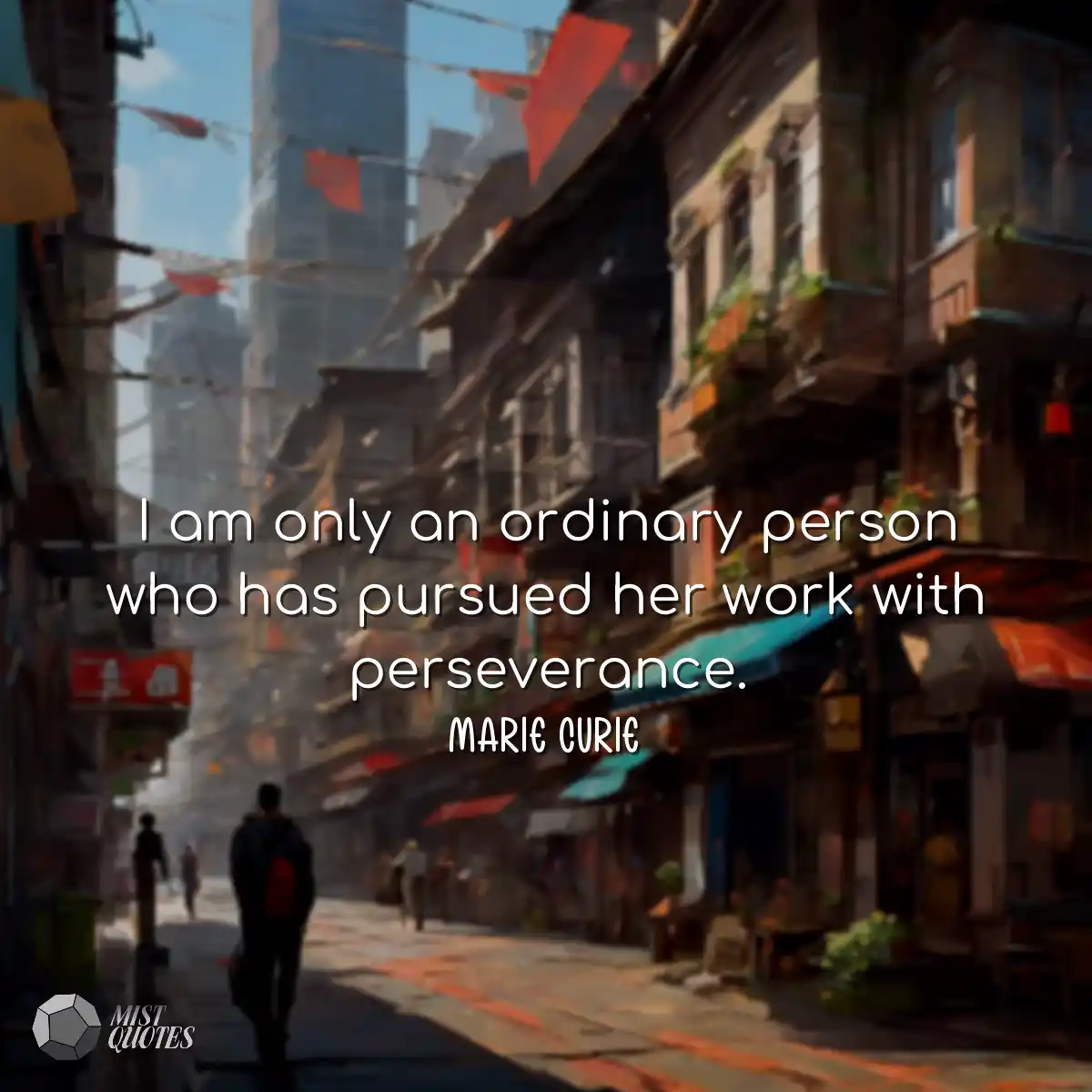 I am only an ordinary person who has pur