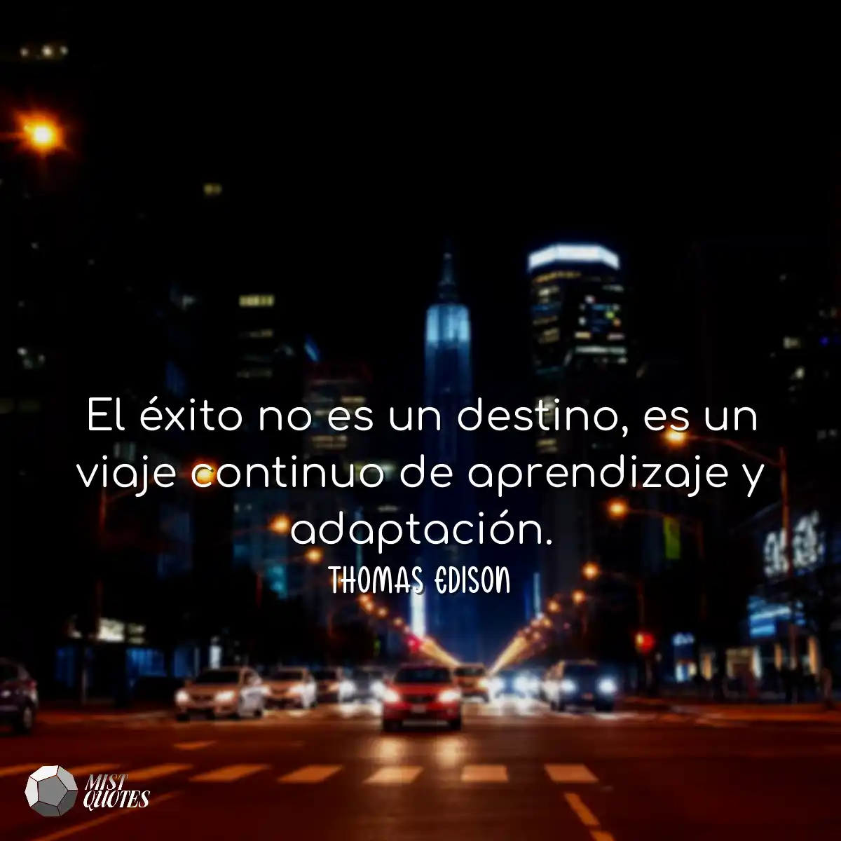 El éxito no es un destino, es un viaje 