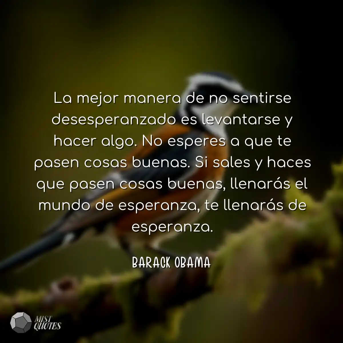 La mejor manera de no sentirse desespera