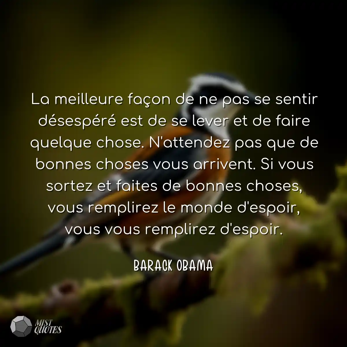 La meilleure façon de ne pas se sentir 