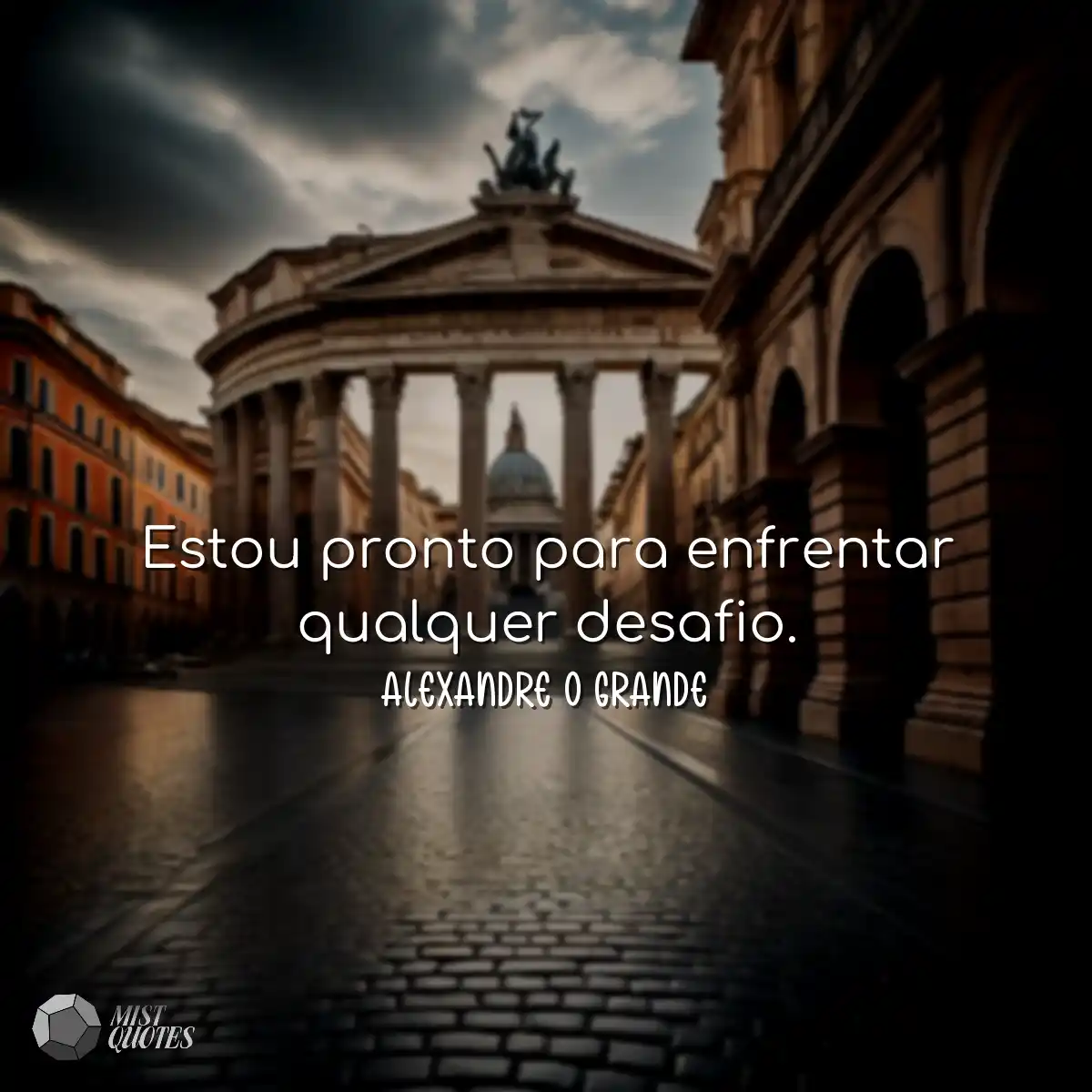 Estou pronto para enfrentar qualquer des