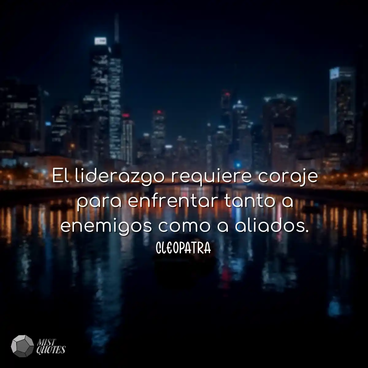 El liderazgo requiere coraje para enfren