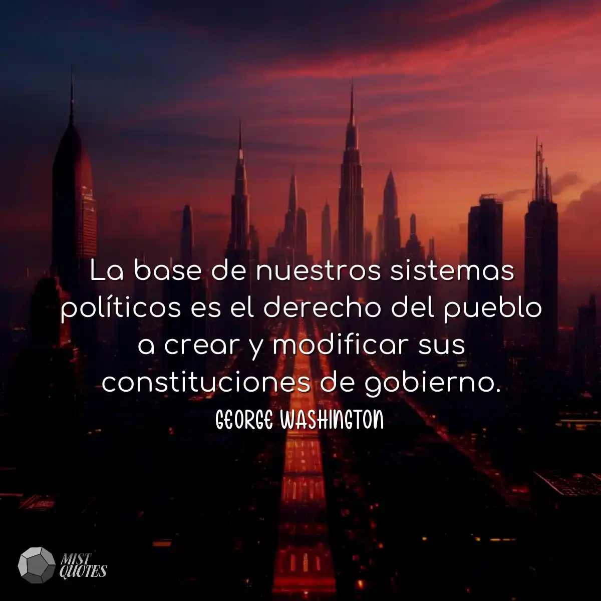La base de nuestros sistemas políticos 