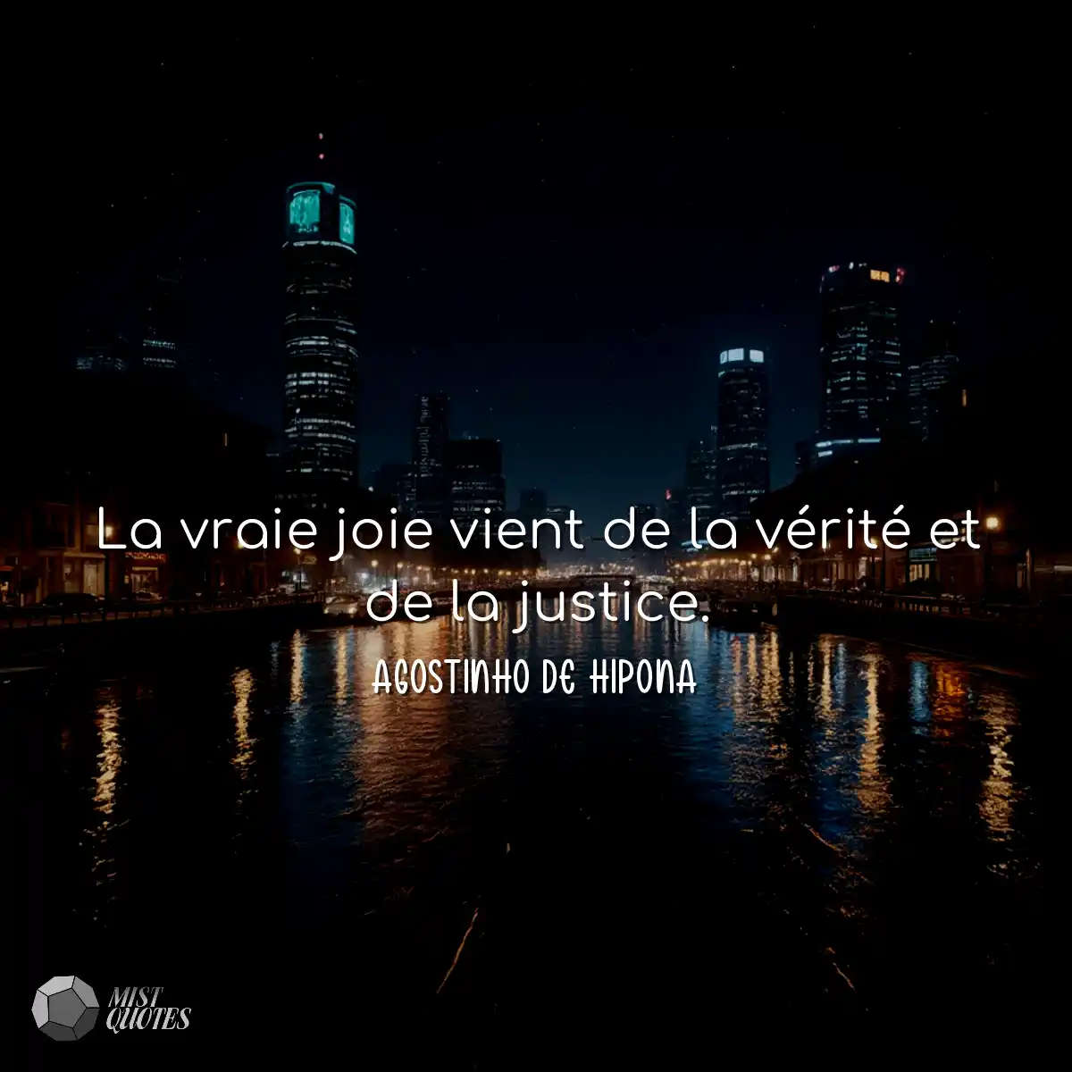 La vraie joie vient de la vérité et de