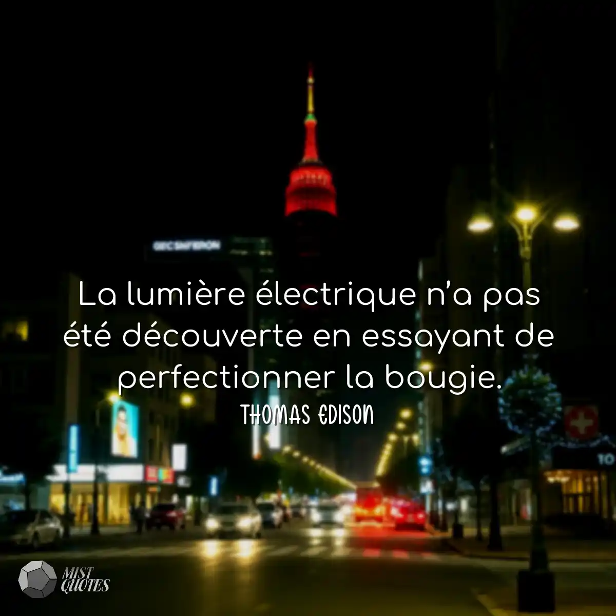 La lumière électrique n’a pas été 