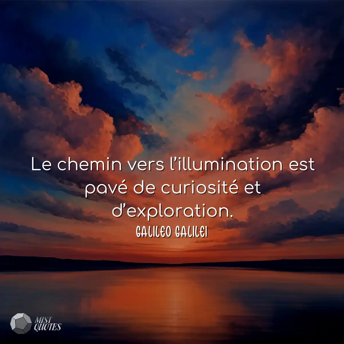 Le chemin vers l’illumination est pavé de curiosit