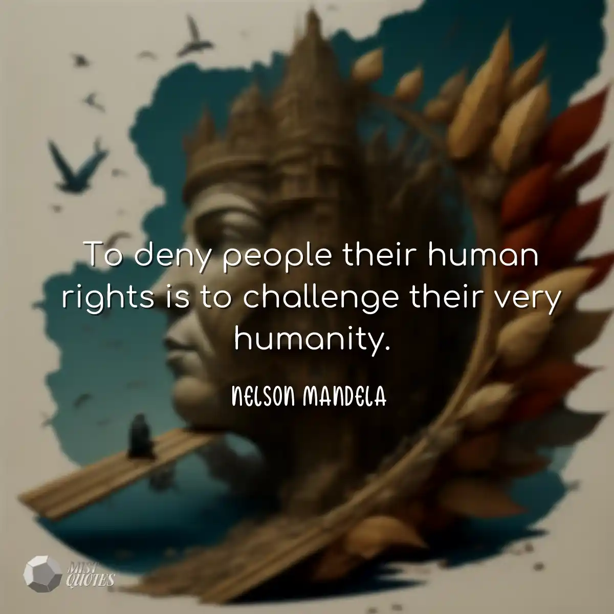 Negar às pessoas seus direitos humanos 
