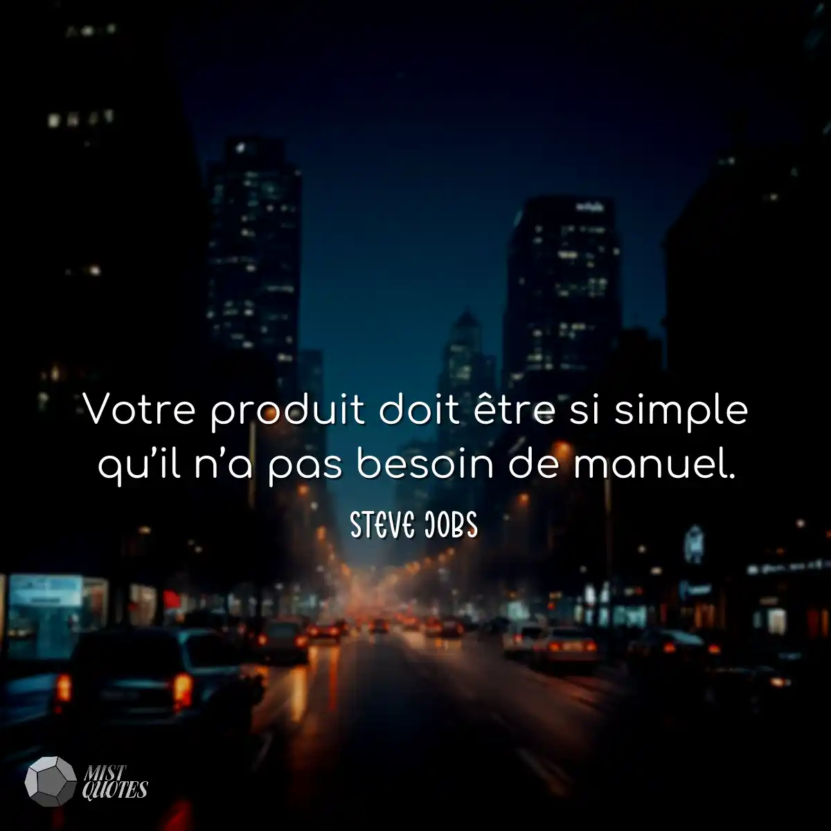 Votre produit doit être si simple qu’il n’a pas be