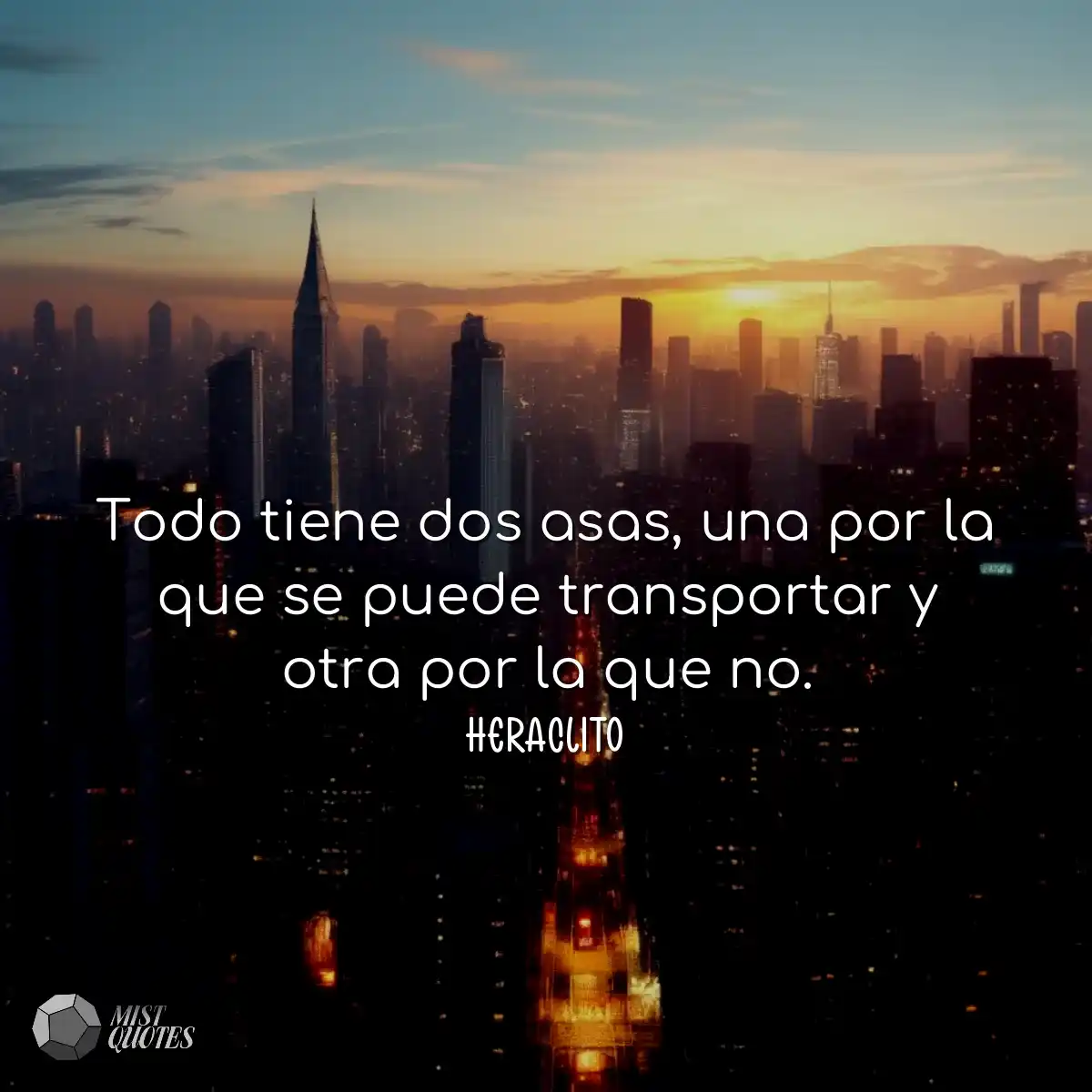 Todo tiene dos asas, una por la que se puede trans