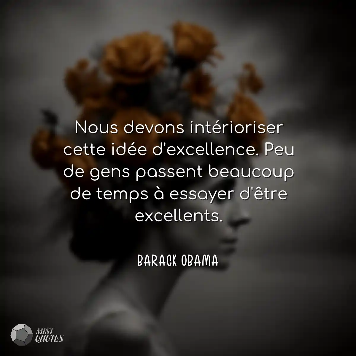 Nous devons intérioriser cette idée d'