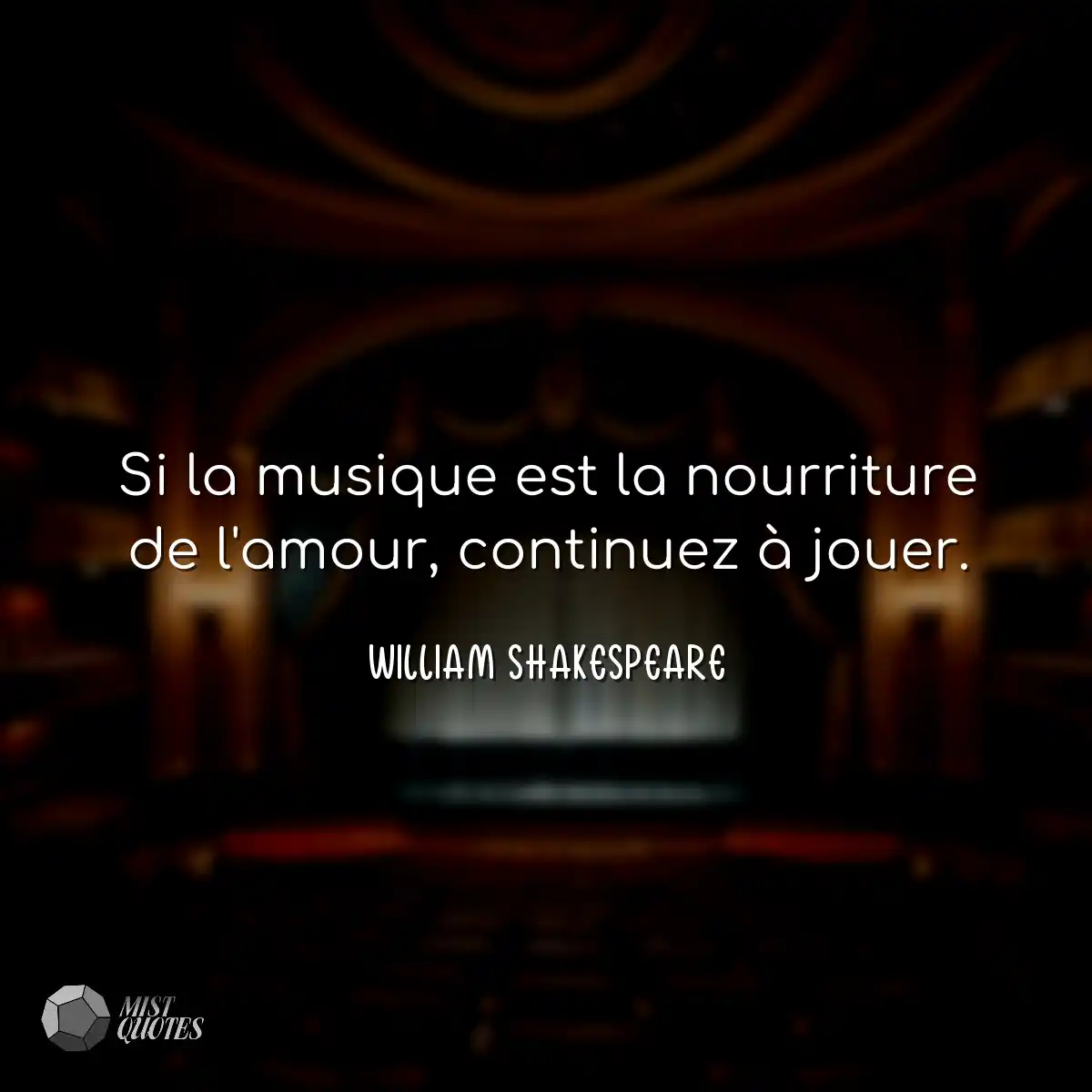 Si la musique est la nourriture de l'amo