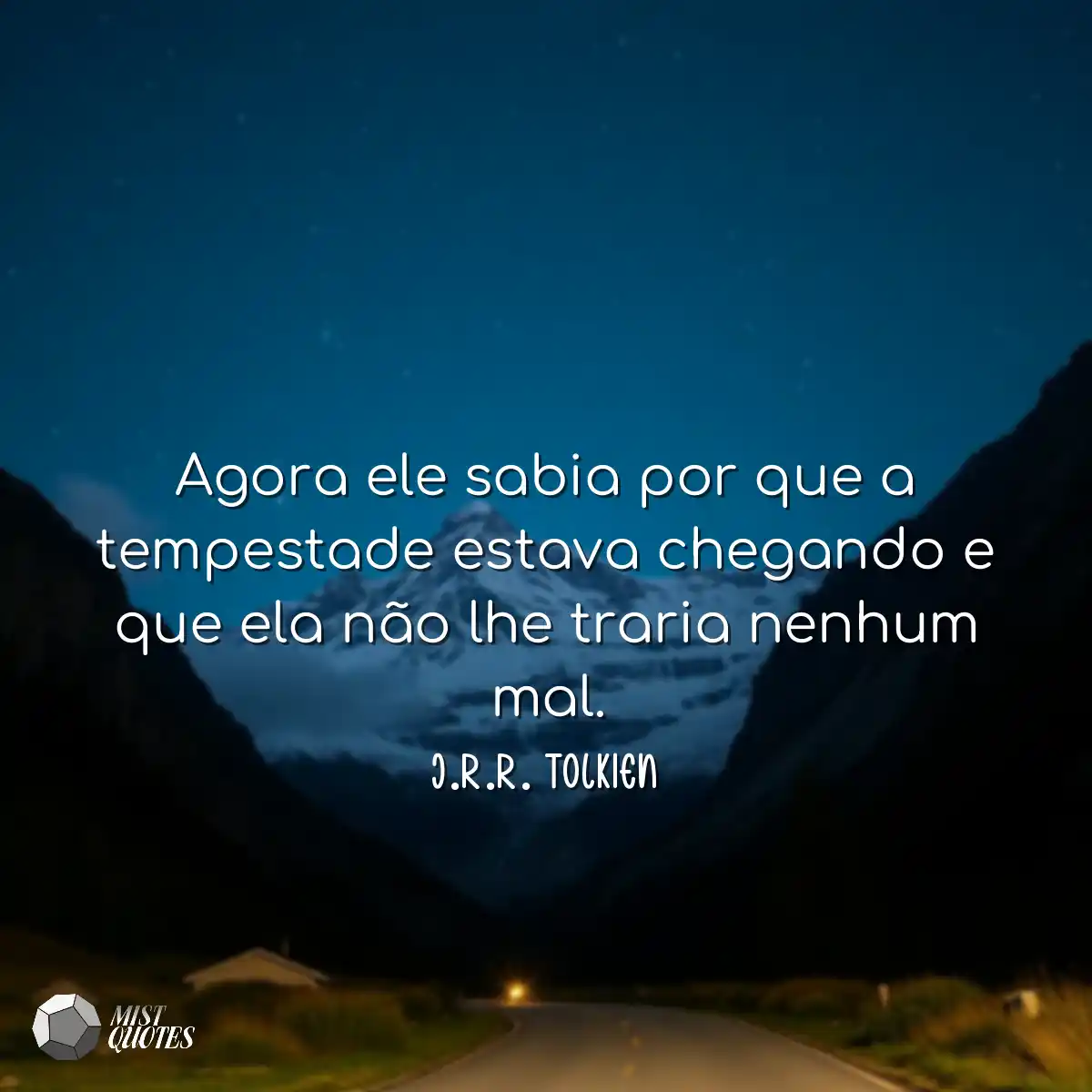 Agora ele sabia por que a tempestade est