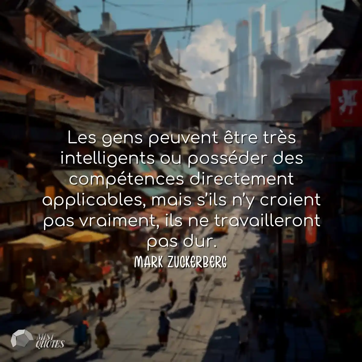 Les gens peuvent être très intelligents ou posséde