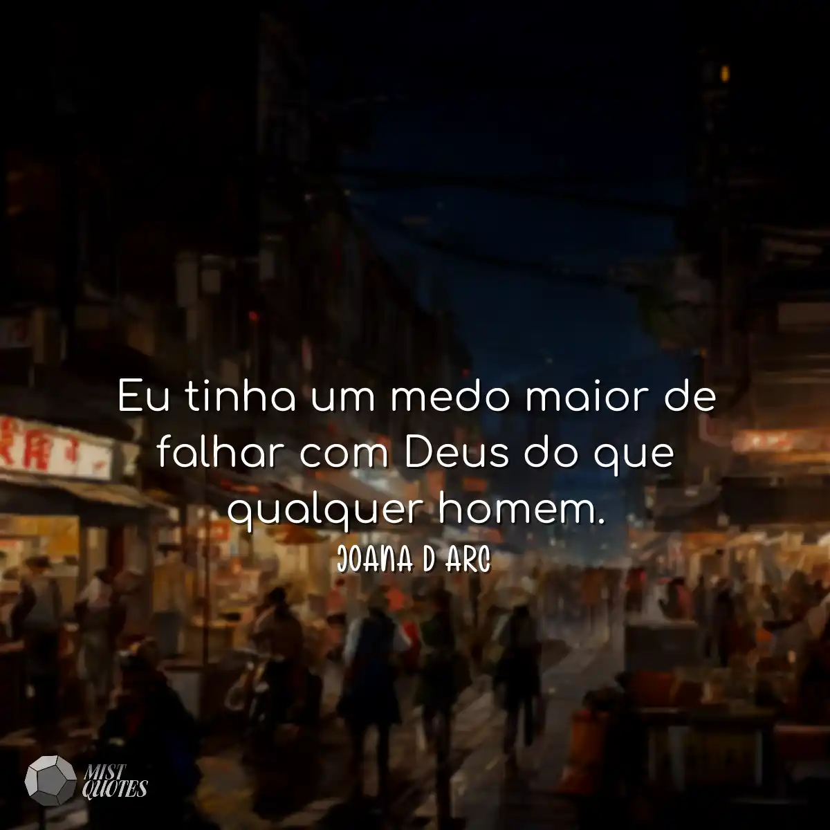 Eu tinha um medo maior de falhar com Deu