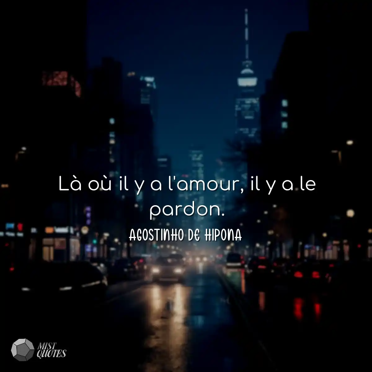 Là où il y a l'amour, il y a le pardon