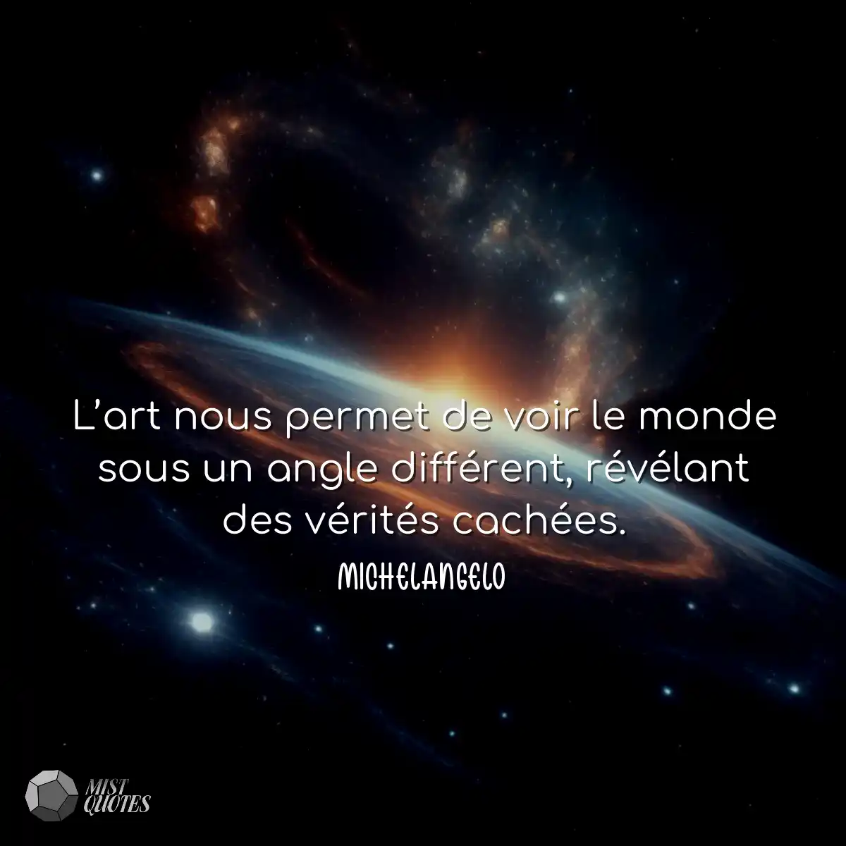 L’art nous permet de voir le monde sou