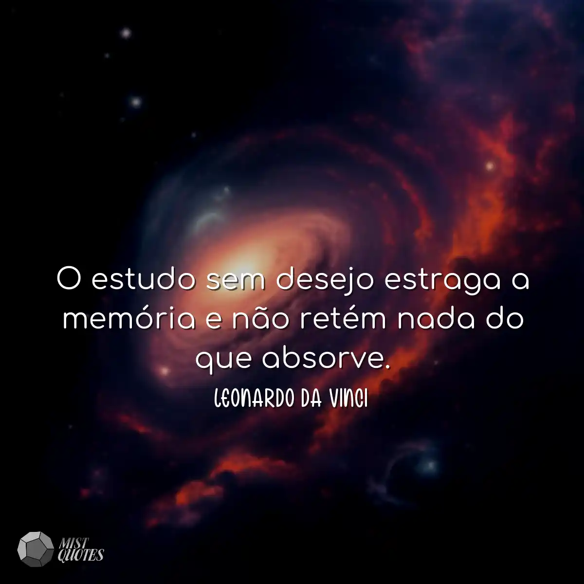 O estudo sem desejo estraga a memória e não retém 