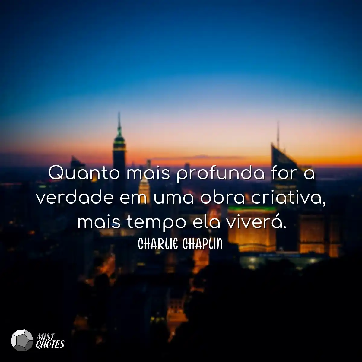 Quanto mais profunda for a verdade em um