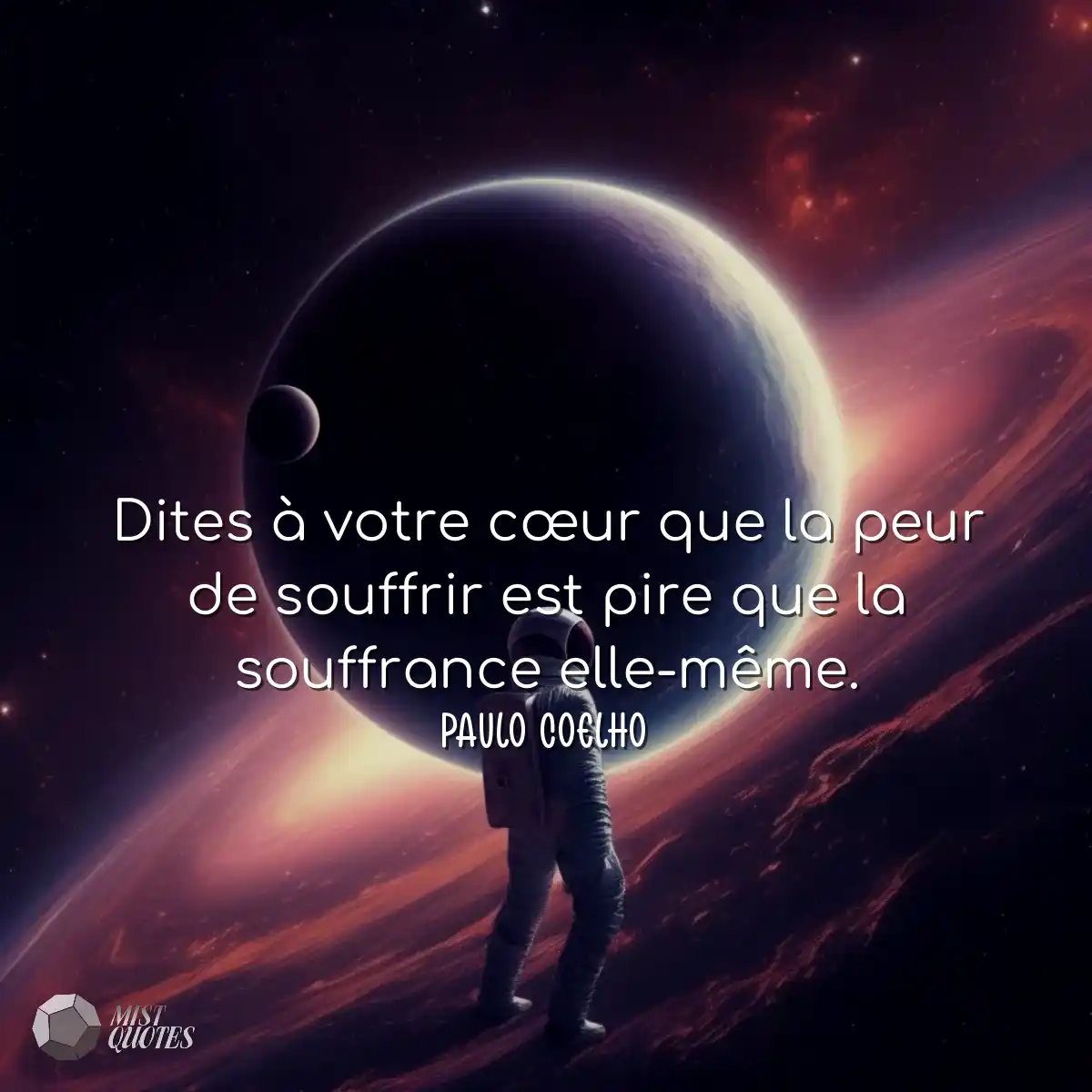 Dites à votre cœur que la peur de souf