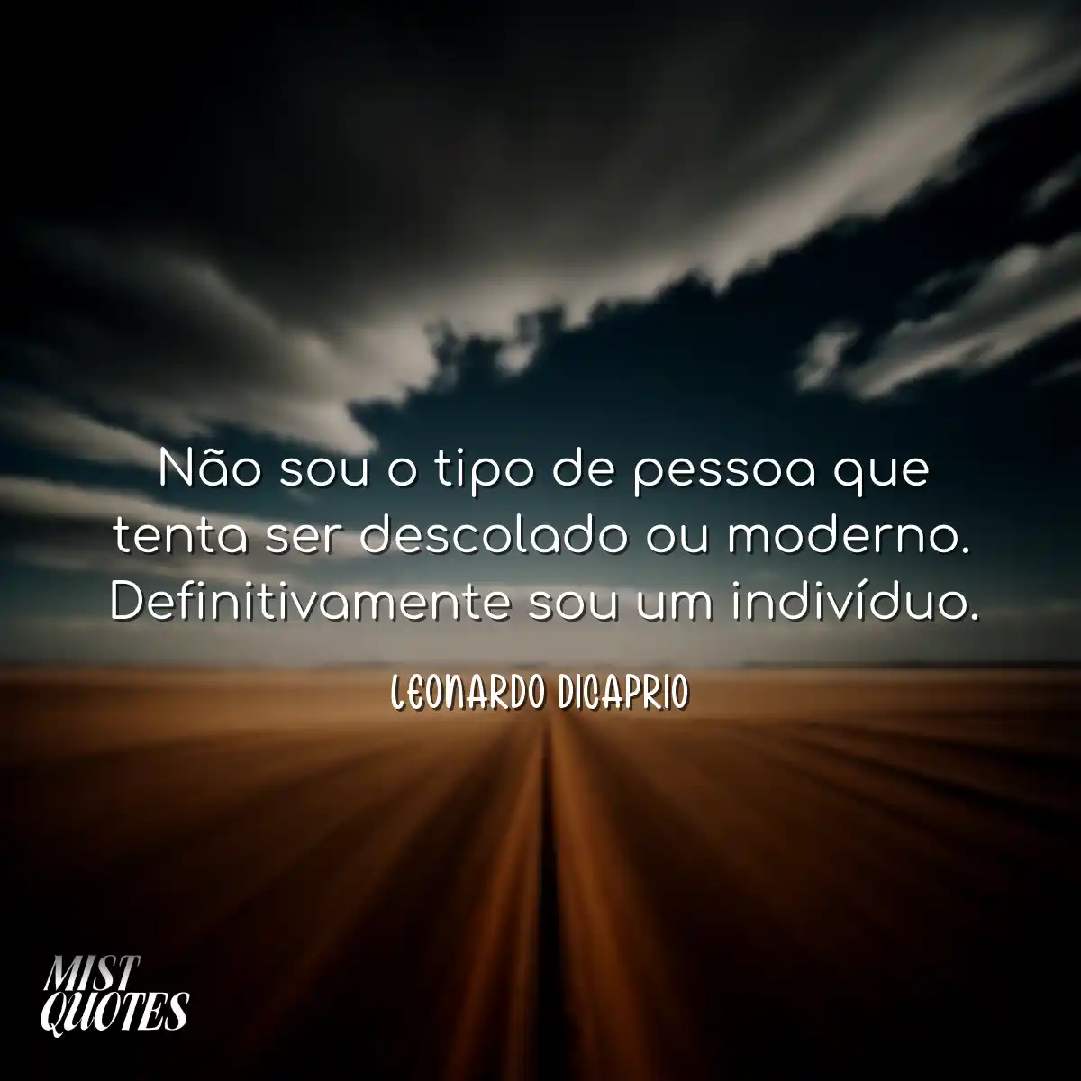 Não sou o tipo de pessoa que tenta ser descolado o