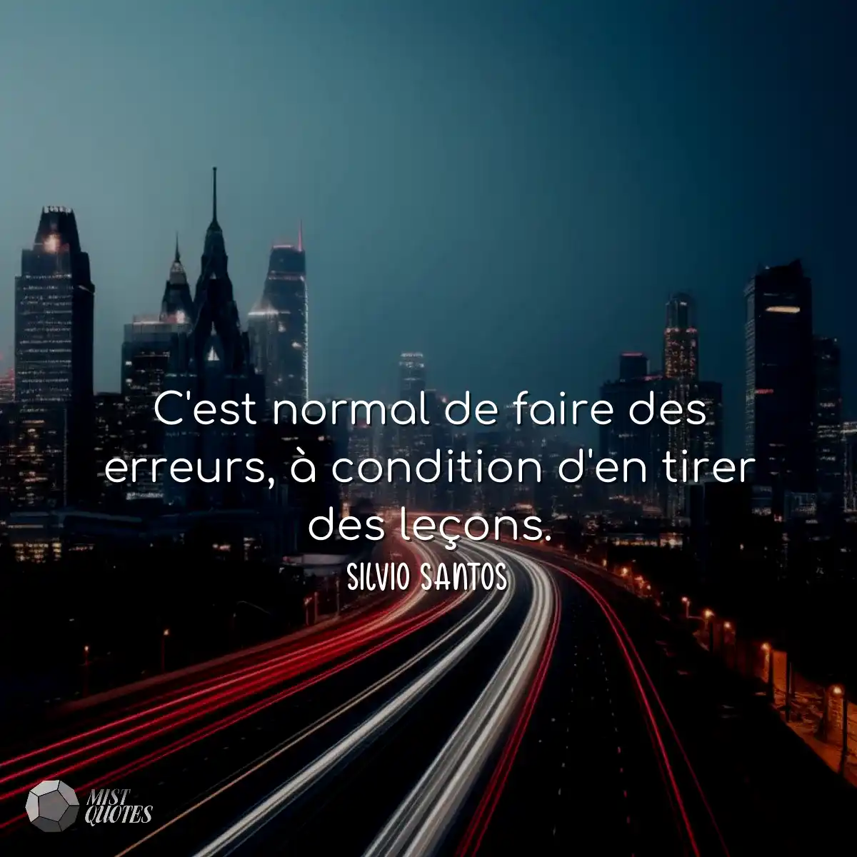 C'est normal de faire des erreurs, à co