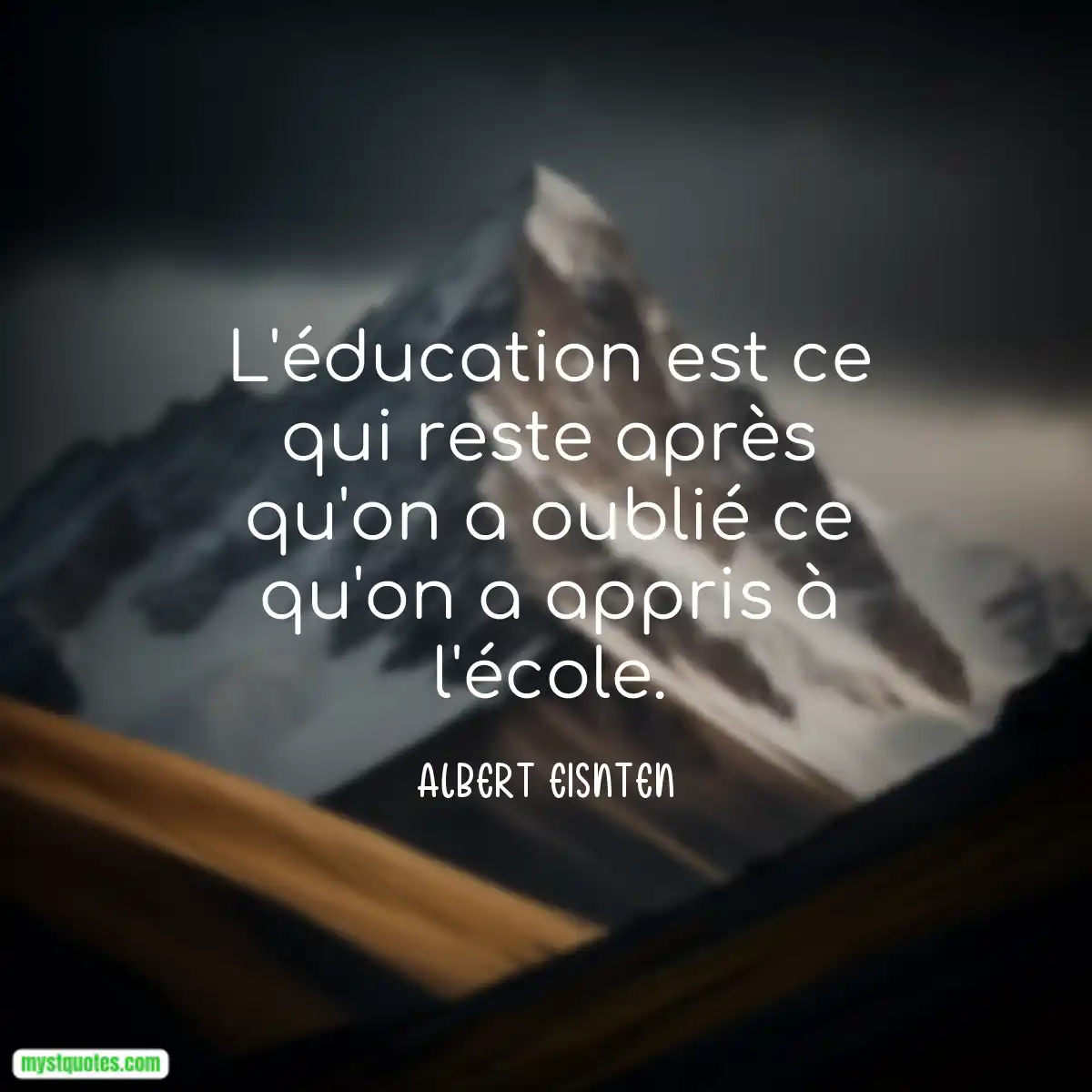 L'éducation est ce qui reste après qu'on a oublié 