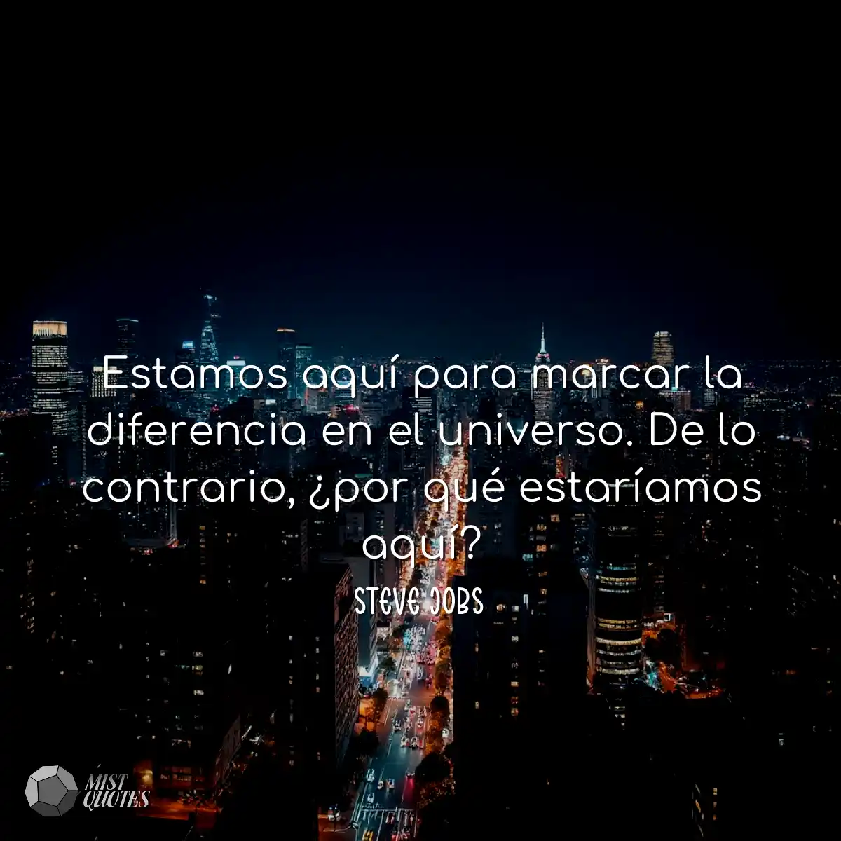 Estamos aquí para marcar la diferencia 